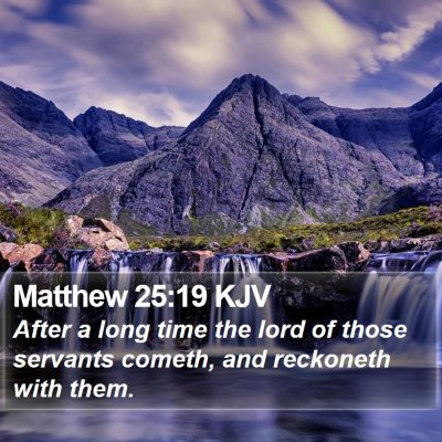 Matthew 25:19 KJV Bible Verse Image