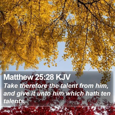 Matthew 25:28 KJV Bible Verse Image