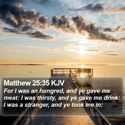 Matthew 25:35 KJV Bible Verse Image