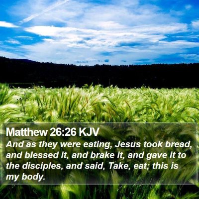 Matthew 26:26 KJV Bible Verse Image