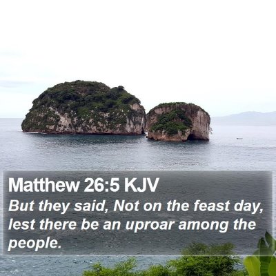 Matthew 26:5 KJV Bible Verse Image