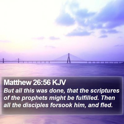 Matthew 26:56 KJV Bible Verse Image