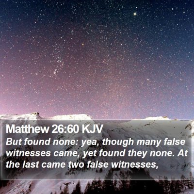 Matthew 26:60 KJV Bible Verse Image