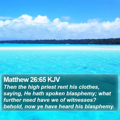 Matthew 26:65 KJV Bible Verse Image