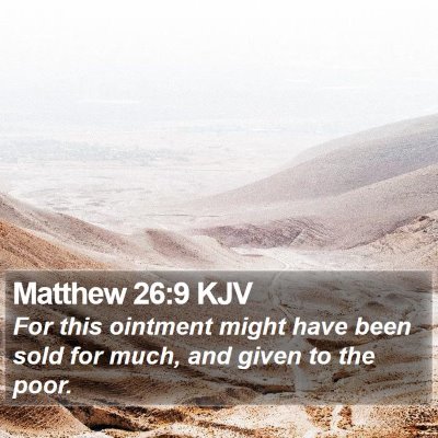 Matthew 26:9 KJV Bible Verse Image