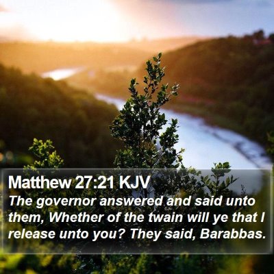 Matthew 27:21 KJV Bible Verse Image
