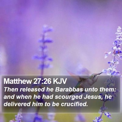Matthew 27:26 KJV Bible Verse Image