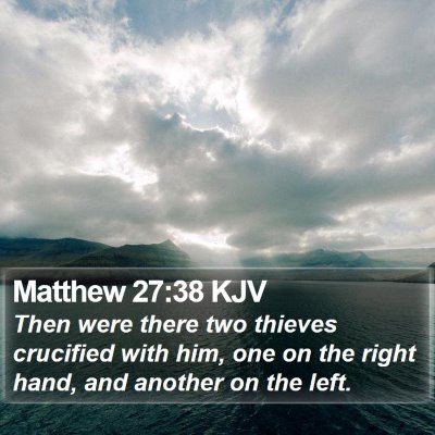 Matthew 27:38 KJV Bible Verse Image