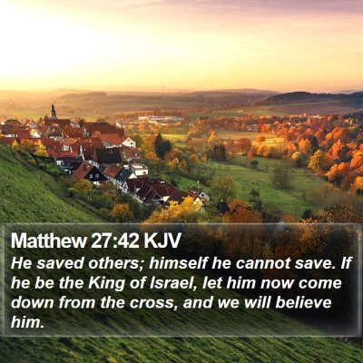 Matthew 27:42 KJV Bible Verse Image