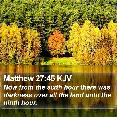 Matthew 27:45 KJV Bible Verse Image