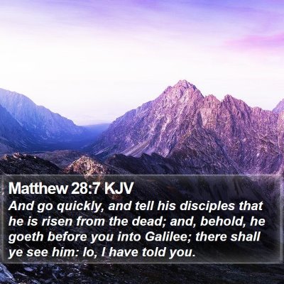 Matthew 28:7 KJV Bible Verse Image