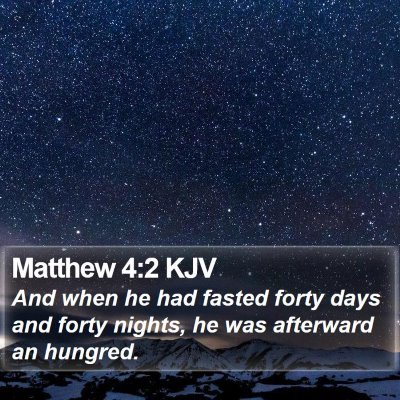Matthew 4:2 KJV Bible Verse Image