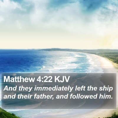 Matthew 4:22 KJV Bible Verse Image