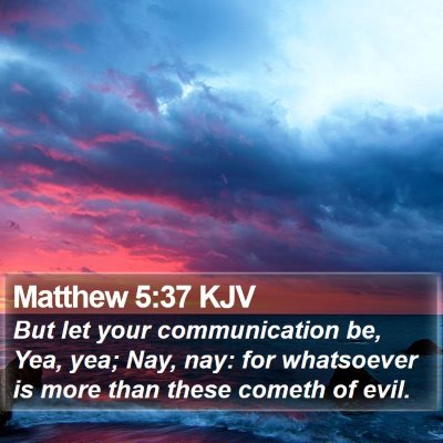 Matthew 5:37 KJV Bible Verse Image