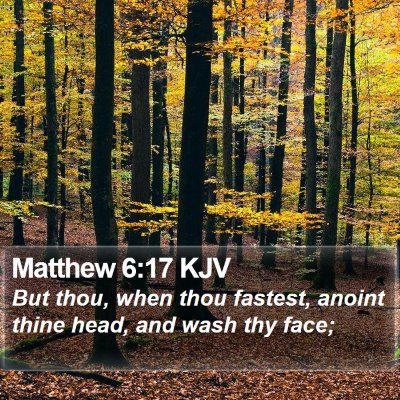 Matthew 6:17 KJV Bible Verse Image