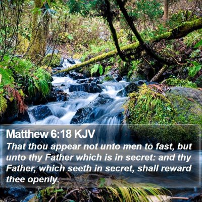Matthew 6:18 KJV Bible Verse Image