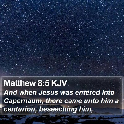 Matthew 8:5 KJV Bible Verse Image
