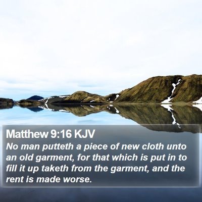 Matthew 9:16 KJV Bible Verse Image