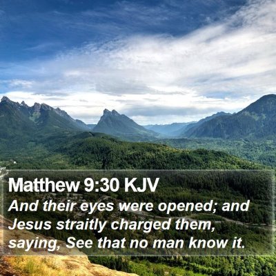 Matthew 9:30 KJV Bible Verse Image