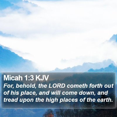Micah 1:3 KJV Bible Verse Image
