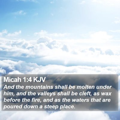 Micah 1:4 KJV Bible Verse Image