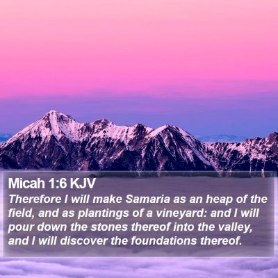 Micah 1:6 KJV Bible Verse Image