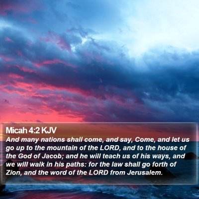 Micah 4:2 KJV Bible Verse Image