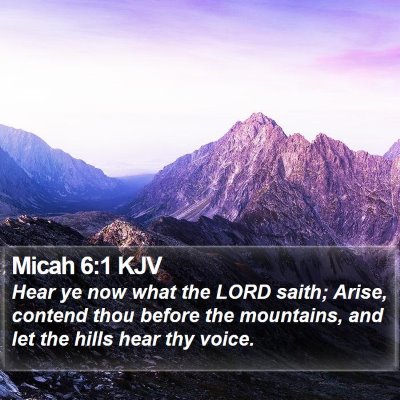 Micah 6:1 KJV Bible Verse Image