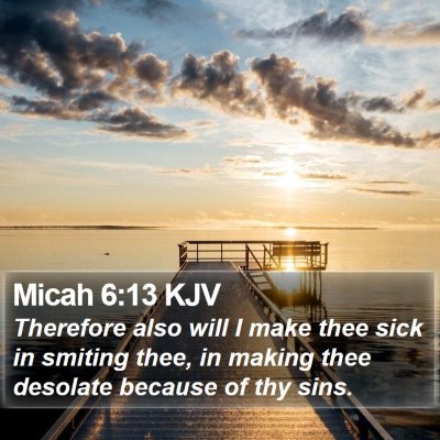 Micah 6:13 KJV Bible Verse Image