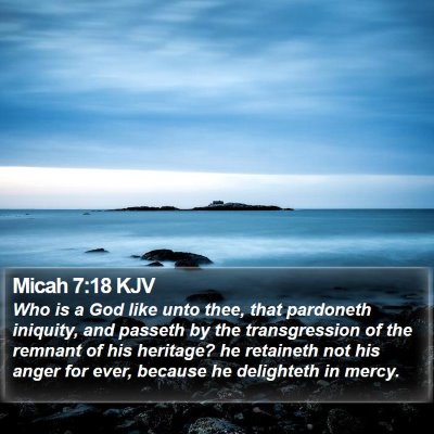Micah 7:18 KJV Bible Verse Image