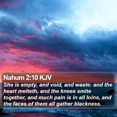 Nahum 2:10 KJV Bible Verse Image