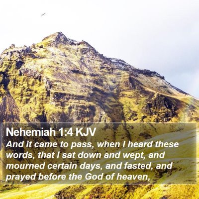 Nehemiah 1:4 KJV Bible Verse Image