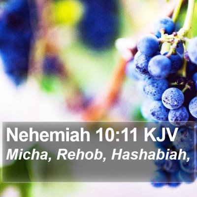 Nehemiah 10:11 KJV Bible Verse Image