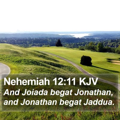 Nehemiah 12:11 KJV Bible Verse Image