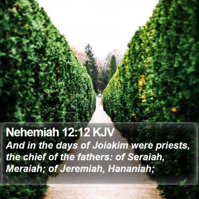 Nehemiah 12:12 KJV Bible Verse Image
