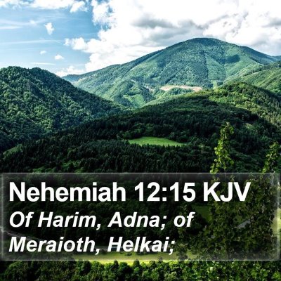 Nehemiah 12:15 KJV Bible Verse Image