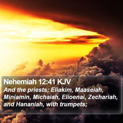 Nehemiah 12:41 KJV Bible Verse Image