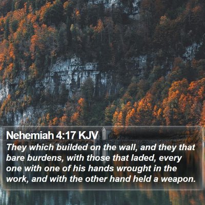 Nehemiah 4:17 KJV Bible Verse Image