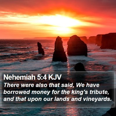 Nehemiah 5:4 KJV Bible Verse Image