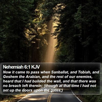 Nehemiah 6:1 KJV Bible Verse Image