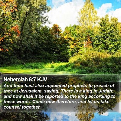 Nehemiah 6:7 KJV Bible Verse Image