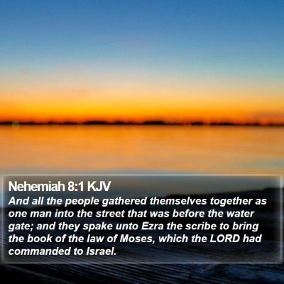 Nehemiah 8:1 KJV Bible Verse Image