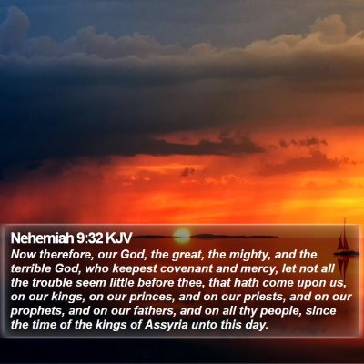 Nehemiah 9:32 KJV Bible Verse Image