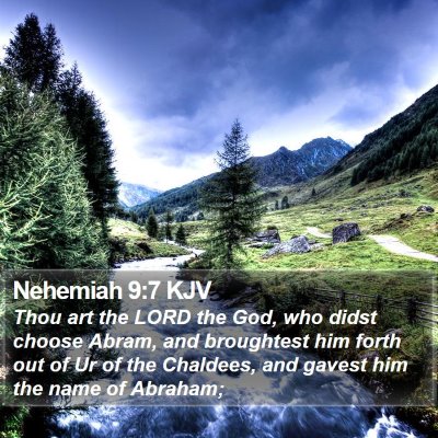 Nehemiah 9:7 KJV Bible Verse Image