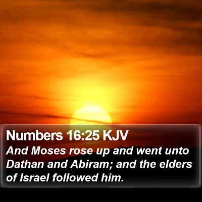 Numbers 16:25 KJV Bible Verse Image