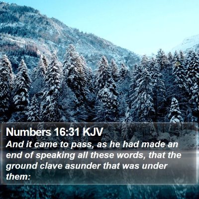 Numbers 16:31 KJV Bible Verse Image