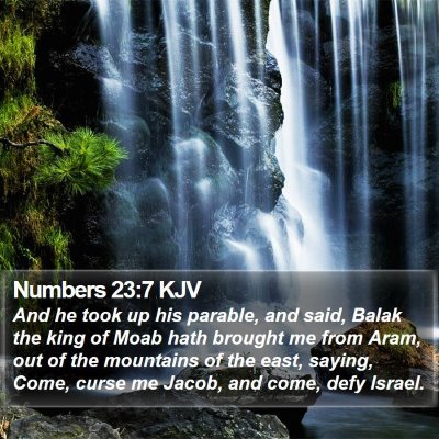 Numbers 23:7 KJV Bible Verse Image