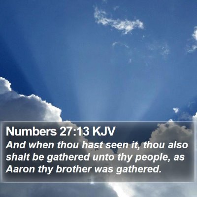 Numbers 27:13 KJV Bible Verse Image