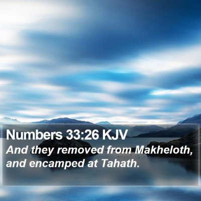 Numbers 33:26 KJV Bible Verse Image