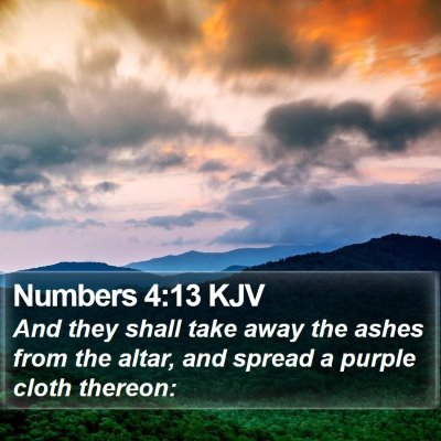 Numbers 4:13 KJV Bible Verse Image